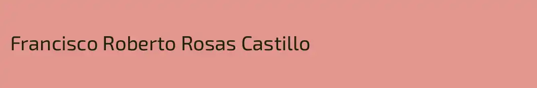 Francisco Roberto Rosas Castillo